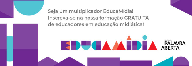 Imagem ilustrativa da matéria Inscreva-se na formação de multiplicadores do EducaMídia